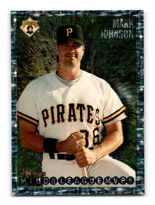 1995-Bowman-#225-Mark Johnson-Pittsburgh Pirates • $1.75