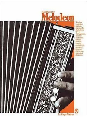 Handbook For Melodeon By Watson Roger • $11.37