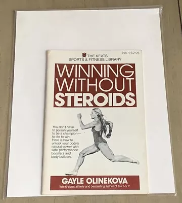 Gayle Olinekova Winning Without Steroids Fenale Bodybuilding Muscle Booklet • $29.99