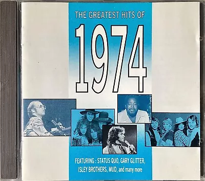 Greatest Hits Of 1974~CD~EMI 1991~BTO/Quo/Gary Glitter/Mud/ABBA/10cc/Slade/+ • £3.25