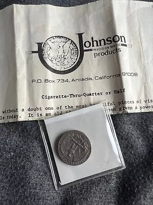 🔥RARE!!! JOHNSON  Cigarette Through Quarter  Collectable Coin Magic🔥🔥 • $45