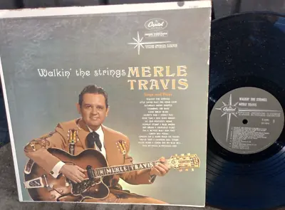 Country Lp Merle Travis 			Walkin' The Strings		T-1391 Vg+ Spin Cleaned !! • $20