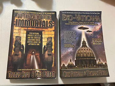 On The Path Of The Immortals And  Exo-Vaticana Book Lot Cris Putnam Thomas Horn • $24