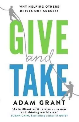 NEW Give And Take By Adam Grant Paperback Free Shipping • $29.45