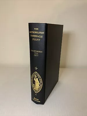 Charles Spurgeon Metropolitan Tabernacle Pulpit Sermons - 1877 - Volume 23 • $49.99