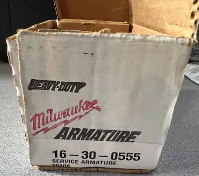 Milwaukee BRAND NEW 16-30-0555 ~ 120 VOLT ARMATURE OEM NOS New Old Stock • $38.99