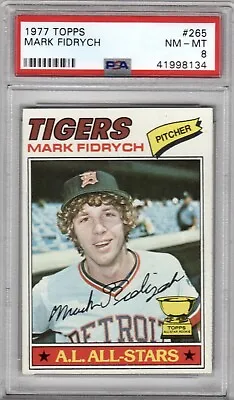 1977 Topps Mark Fidrych #265 Baseball Card Graded Psa 8 NM-MT • $195