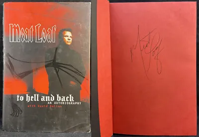 MEAT LOAF Autographed Signed To Hell And Back 1999 Hardcover Book • £81.92