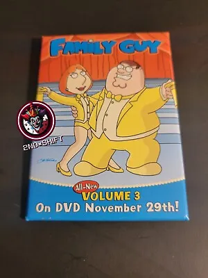 Family Guy Vol 3 DVD  Promo Pin 3.5x2.5 Peter Griffin  • $6.50
