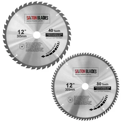 2x Saxton TCT Circular Wood Saw Blades 305mm - 40 & 80T For Bosch Makita Mitre • £35.49