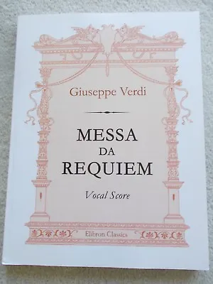 Verdi Requiem Mass Vocal Piano Score Latin Texts New • $9.99