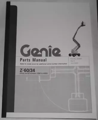 Genie Z-60/34 Aerial Boom Lift Parts Manual Book Catalog 65440 • $89.99