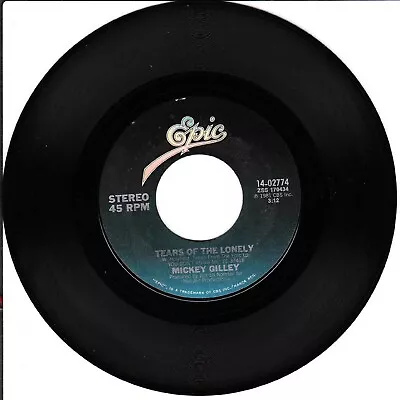Mickey Gilley Tears Of The Lonely/Ladies Night 45 VG+ 1981 Epic • $2.49