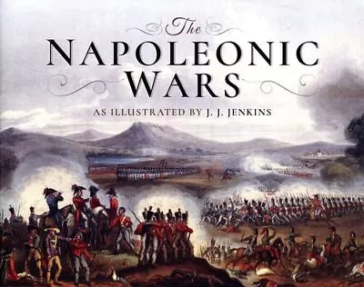 The Napoleonic Wars • £11.99