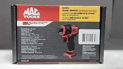 MAC TOOLS 12V MAX Brushless Screwdriver MCF601 1/4  Drill Drive (Tool Only) New • $84.15