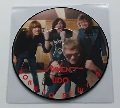 Raven + Udo - Born To Be Wild UK 1983 Neat Records 7  Picture Disc Single • £14.07