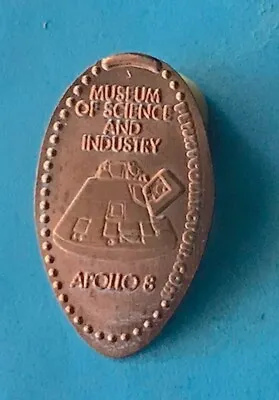 Apollo 8 Museum Of Science & Industry Elongated Smashed Pressed Penny Free Ship • $2.99