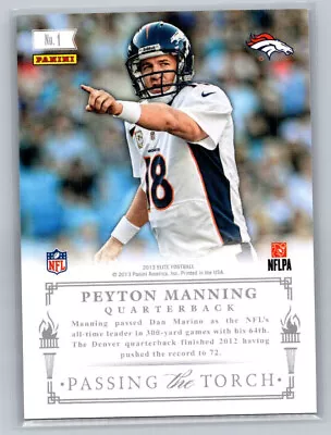Dan Marino Peyton Manning 2013 Elite Passing The Torch #1 Broncos Dolphins • $2.49