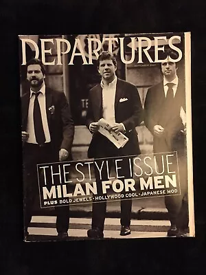 American Express AMEX Departures September 2007-The STYLE Issue Milan For Men • $4.99