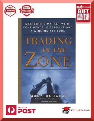 $32.99 • Buy Trading In The Zone By Mark Douglas  BRANDNEW PAPERBACK BOOK
