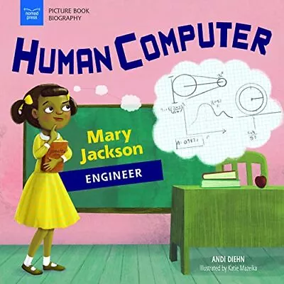 Human Computer: Mary Jackson Engineer • $4.76