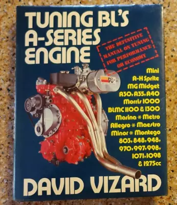 Classic Mini Tuning BL’s A Series Engine Book David Vizard Haynes HC/DJ 1985 1st • £18.47