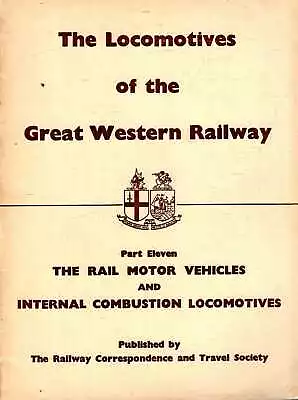 £7.85 • Buy Various Contributors THE LOCOMOTIVES OF THE GREAT WESTERN RAILWAY PART ELEVEN (1