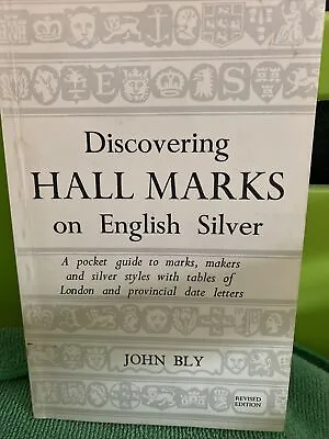 £4 • Buy Discovering Hallmarks On English Silver, John Bly, Revised Ed