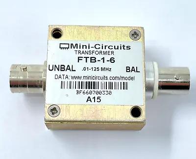 Mini-Circuits FTB-1-6 50Ω 0.01 To 125 MHz RF Transformer • $39