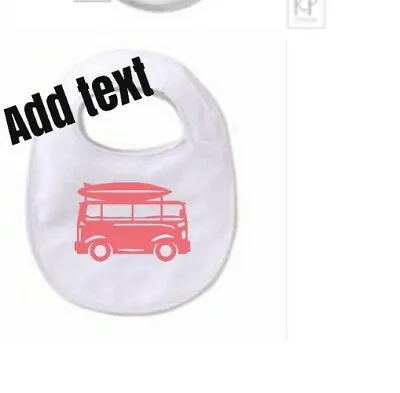 Campervan With Text👶cotton Baby Bib • £3.95