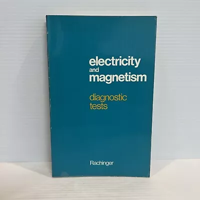 £21.17 • Buy Electricity And Magnetism Diagnostic Tests Rachinger