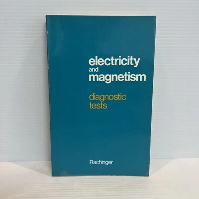 £21.17 • Buy Electricity And Magnetism Diagnostic Tests Rachinger