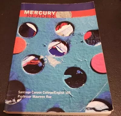 Mercury Reader (Santiago Canyon College English 101) Paperback  • $6.97