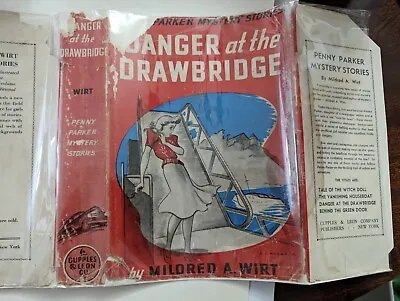 Danger At The Drawbridge By Mildred A. Wirt 1940 HCDJ 1st Edition • $20