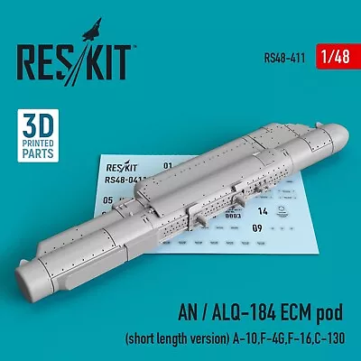 ResKit RS48-0411 1:48 AN / ALQ-184 ECM Pod (short Version) A-10F-4GF-16C-130 • $11.03