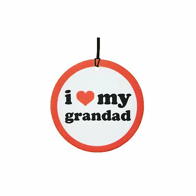 I Love My Grandad Car Air Freshener • £4.49