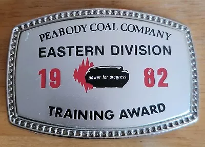 Belt Buckle Peabody Coal Company Eastern Division 1982 Training Award Power..... • $8