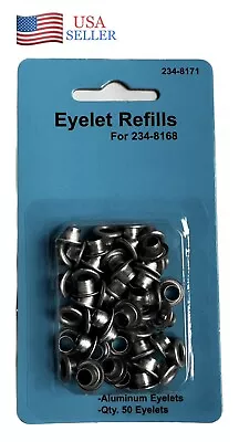 Eyelet Grommet Repair Refills (50) 3/16  Aluminum Eyelets For Boat Car Canvas .. • $10.96