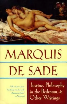 Justine Philosophy In The Bedroom And Other Writings Marquis De Sade 9780802 • $11.18