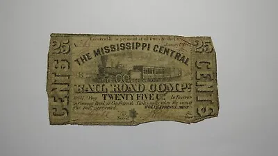 $.25 1862 Holly Springs Mississippi Obsolete Currency Bank Note Bill Central RR • $59.99