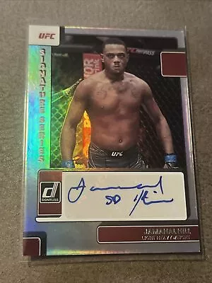 2023 Donruss UFC Signature Series Auto #SG-JHL Jamahal Hill Holo SP Rare • $16.75