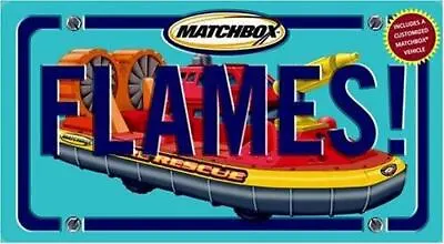 Flames! [With Matchbox Fire Hovercraft] By Franks Pete • $14