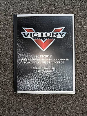 2013-2017 Victory Gunner Hammer Boardwalk Service Repair Manual 2014 2015 2016 • $307.30