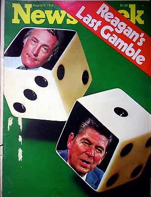 Reagan's Last Gamble - Newsweek - Magazine August 9 1976 • $9.07