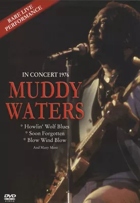 Muddy Waters: In Concert 1976 DVD (2016) Muddy Waters Cert E • $19.99