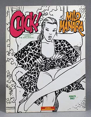 Click! A Woman Under The Influence By Milo Manara HC 1st Edition 1985 Catalan • $60