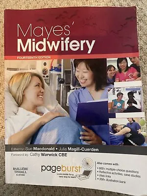 Mayes’ Midwifery Fourteenth Edition • £18