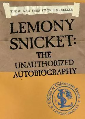 Lemony Snicket: The Unauthorized Autobiography [A Series Of Unfortunate Events] • $4.20