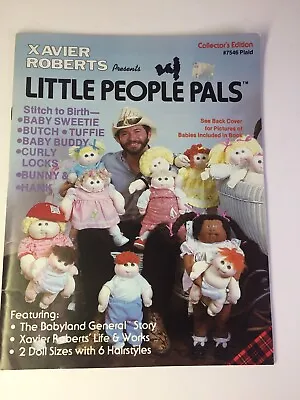 Xavier Roberts Presents Little People Pals Cabbage Patch Doll Pattern Book • $15