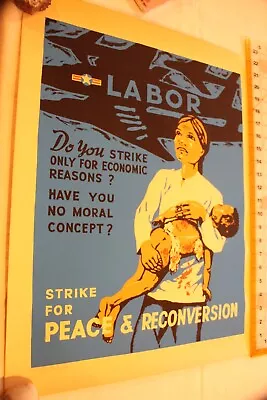 VIETNAM WAR VINTAGE 1972 Labor Strike For Peace & Reconversion Anti War POSTER • $24.99